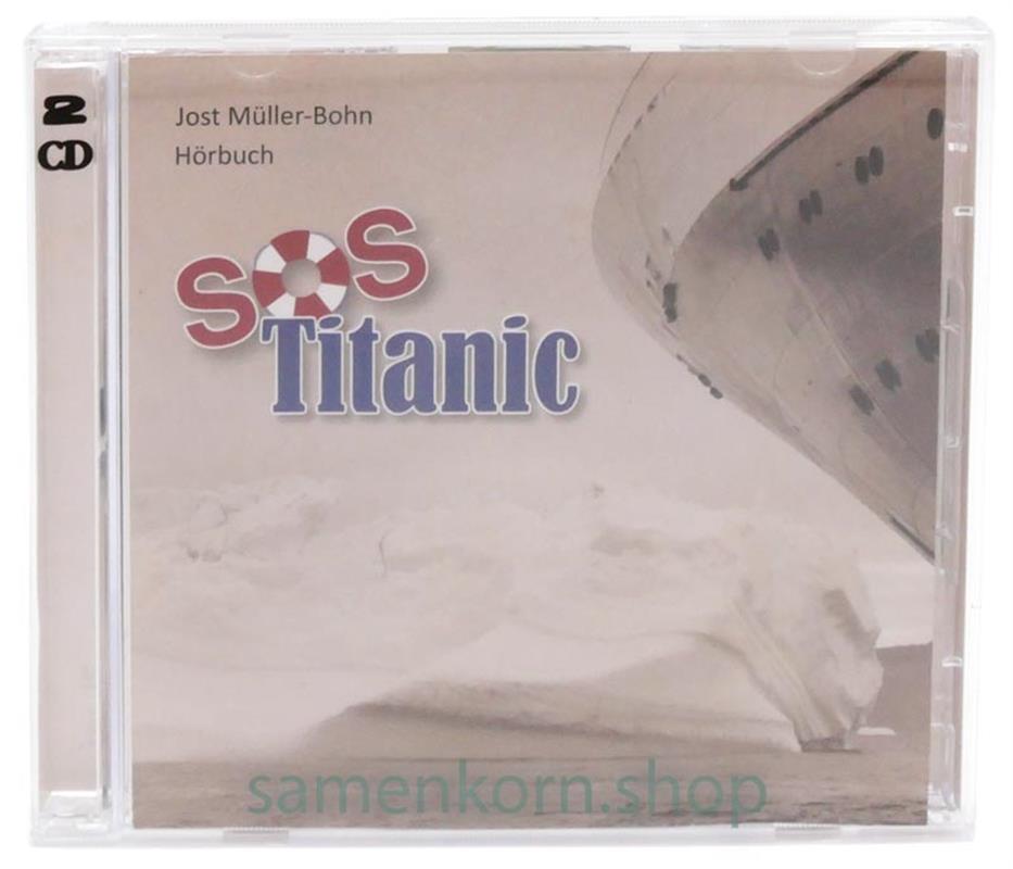 SOS Titanic / CD-Hörbuch
