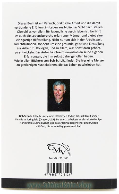 Arbeiten heißt mehr als Geld verdienen / Buch