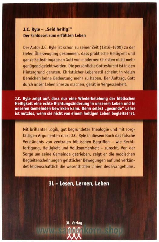 Seid heilig! Der Schlüssel zum erfüllten Leben /Buch