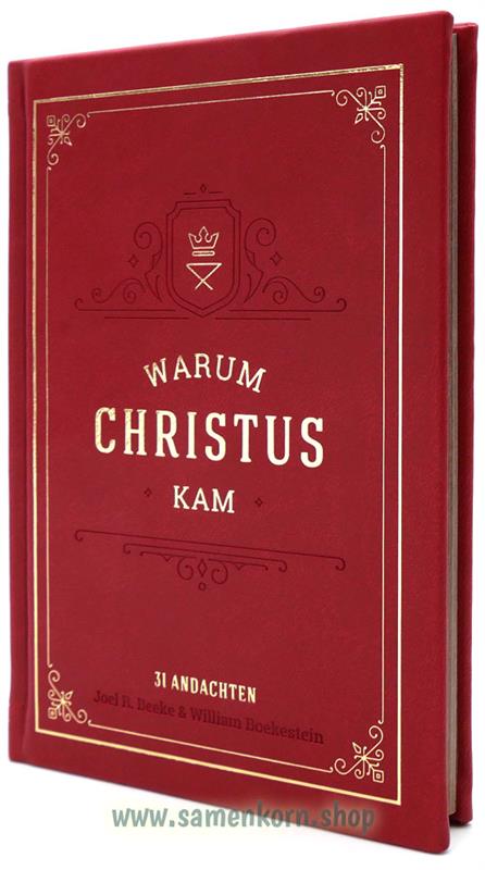 Warum Christus kam / Buch