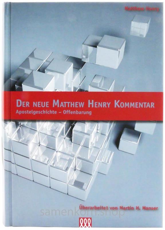 Matthew Henry Kommentar Gesamtausgabe / 6 Bücher