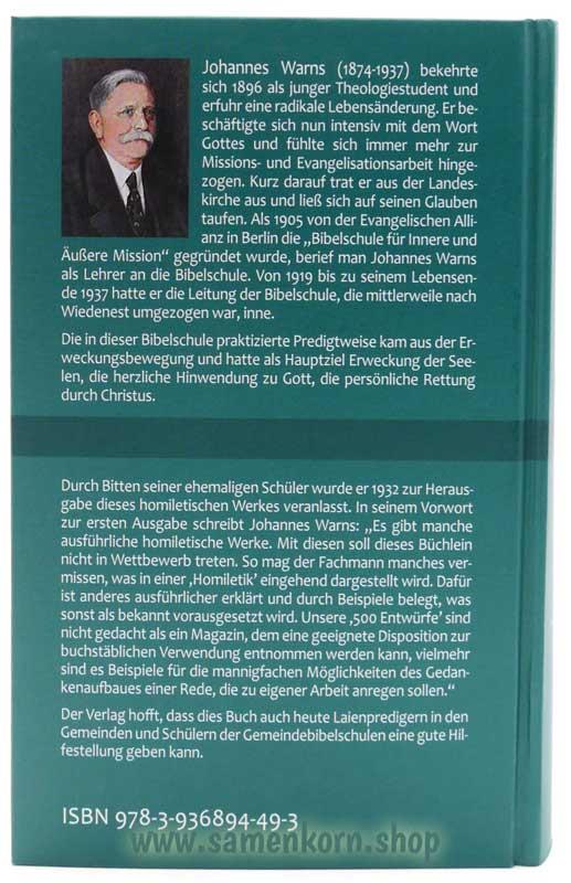 500 Entwürfe zu biblischen Ansprachen / Eine Predigtlehre  / Buch