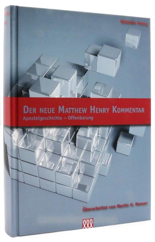 Matthew Henry Kommentar Gesamtausgabe / 6 Bücher