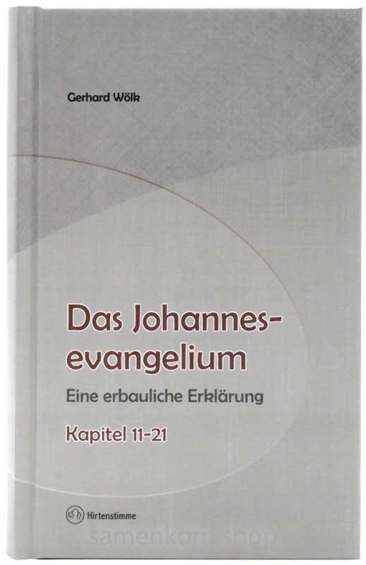 Das Johannesevangelium - Teil 2 / Buch