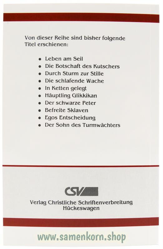 Der Sohn des Turmwächters / Aus dem Leben erzählt / Buch