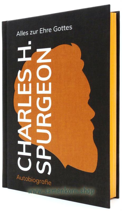 Charles H. Spurgeon /Alles zur Ehre Gottes/ Buch
