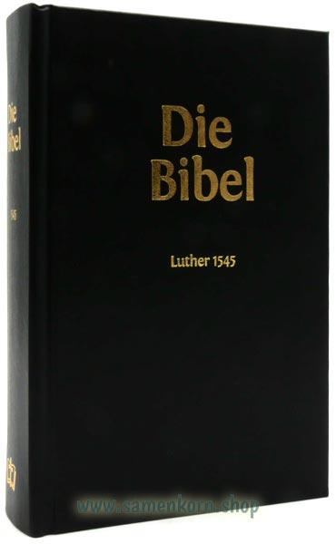Luther 1545 ohne Apokryphen TA / Buch