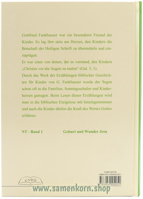 Das Erzählbuch biblischer Geschichten für Kinder / NT 1 / Buch