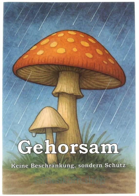 Gehorsam. Keine Beschränkung... / Heft