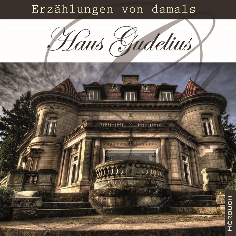 Haus Gudelius / MP3- Hörbuch