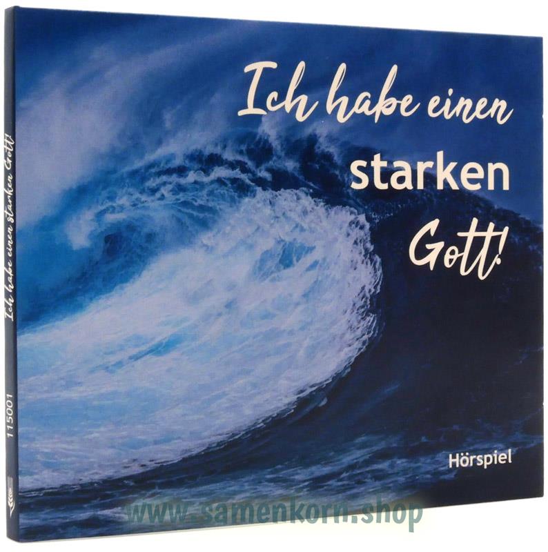 Ich habe einen starken Gott! / CD Hörspiel