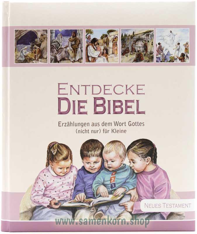 Entdecke die Bibel - NT / Kinderbibel