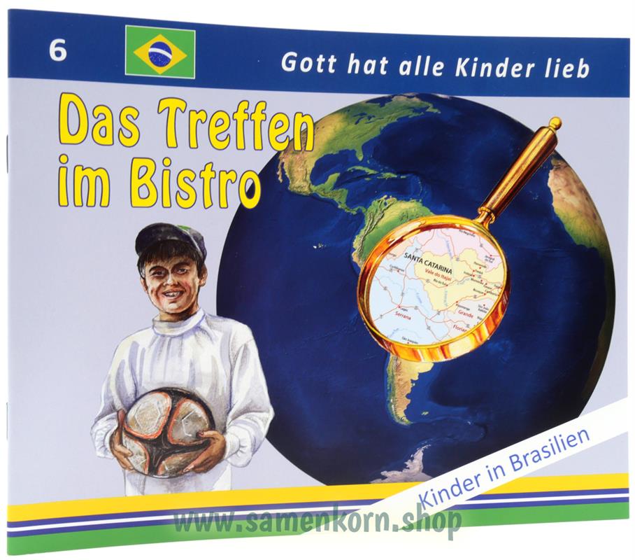 Das Treffen im Bistro - Kinder in Brasilien / Heft