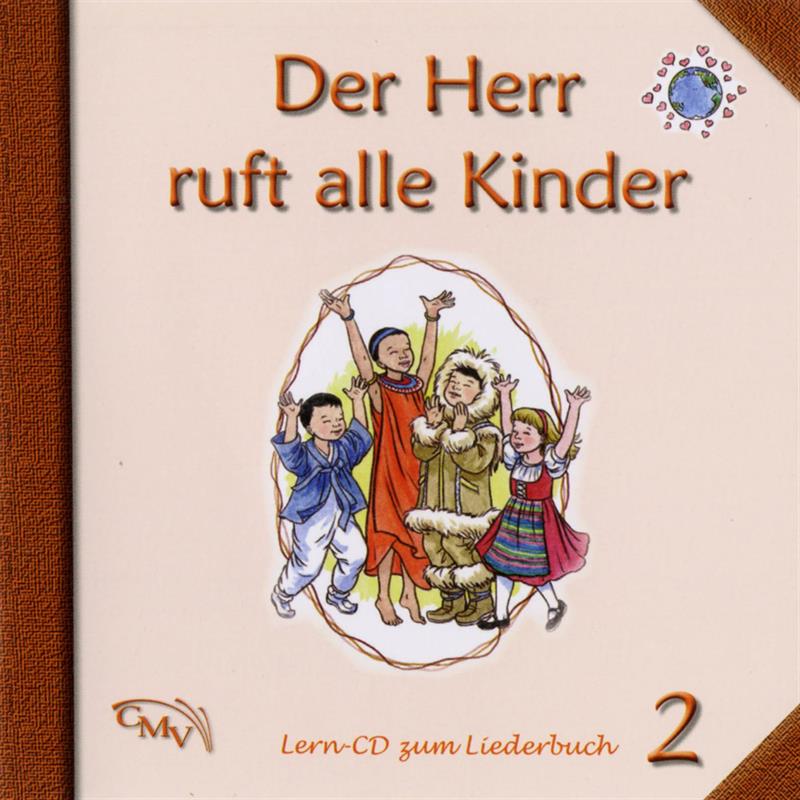 Der Herr ruft alle Kinder / CD-Set 1-3