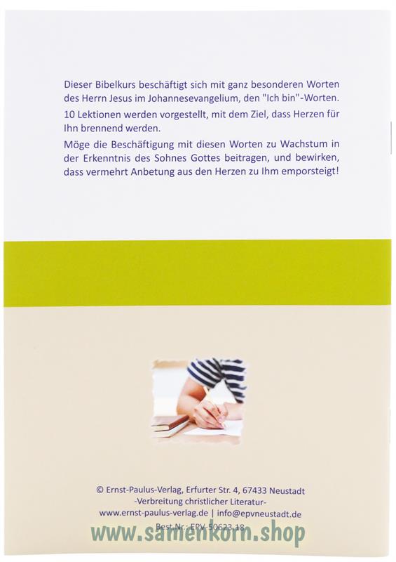 Bibelkurs "Ich-Bin-Worte" / Heft