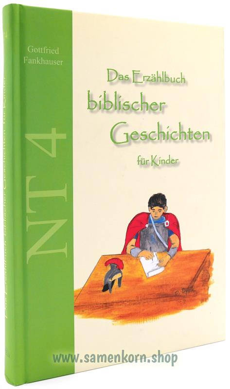 Das Erzählbuch biblischer Geschichten für Kinder, Paket NT 1-4 / Buch