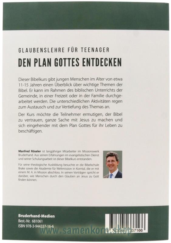 Den Plan Gottes entdecken / Teenagerkurs Teil 1