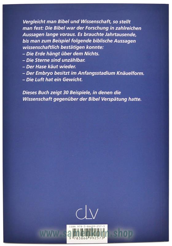 Bibel und Wissenschaft - Die Forschung hat Verspätung / Buch