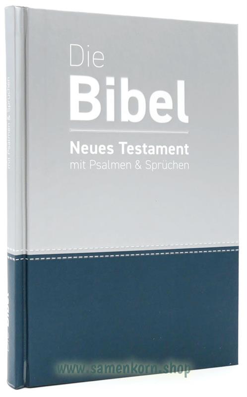 Die Bibel NT mit Psalmen & Sprüchen luther.heute Großdruck / Buch