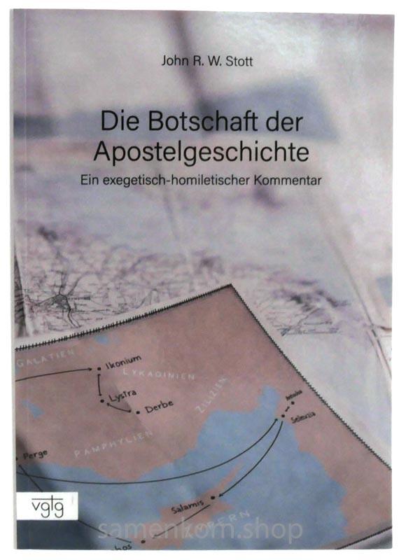 Die Botschaft der Apostelgeschichte