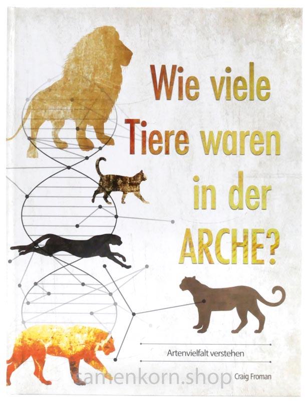 Wie viele Tiere waren in der Arche? / Buch