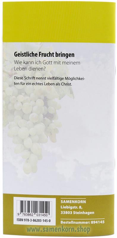 Geistliche Frucht bringen - Reihe Orientierung, Band 35