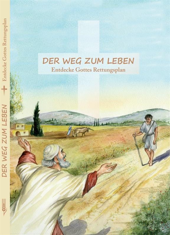 Der Weg zum Leben/ Buch