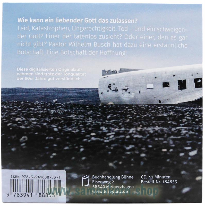 Wie kann Gott das zulassen? / CD