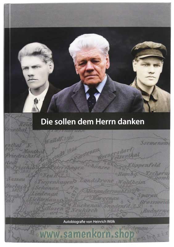 Die sollen dem Herrn danken / Buch