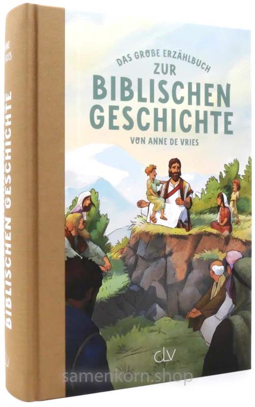 Das grosse Erzählbuch zur biblischen Geschichte / Buch