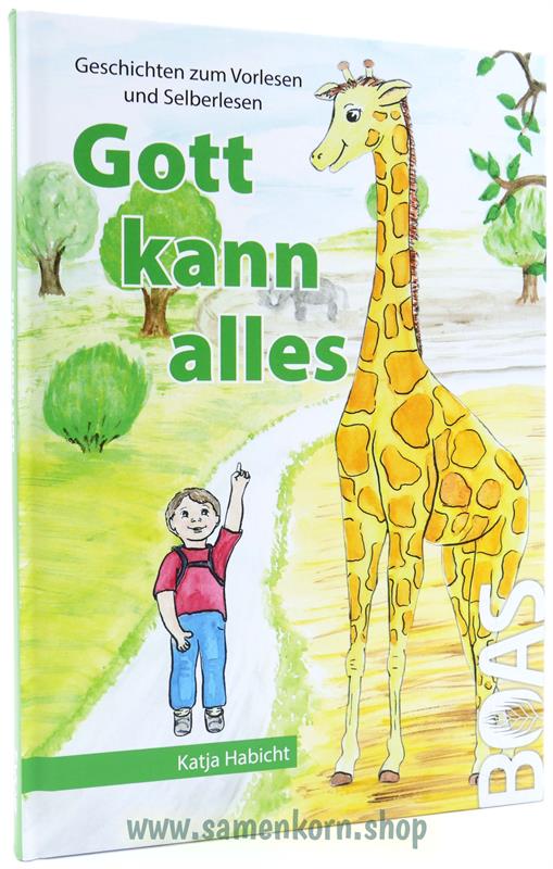 Gott kann alles / Buch