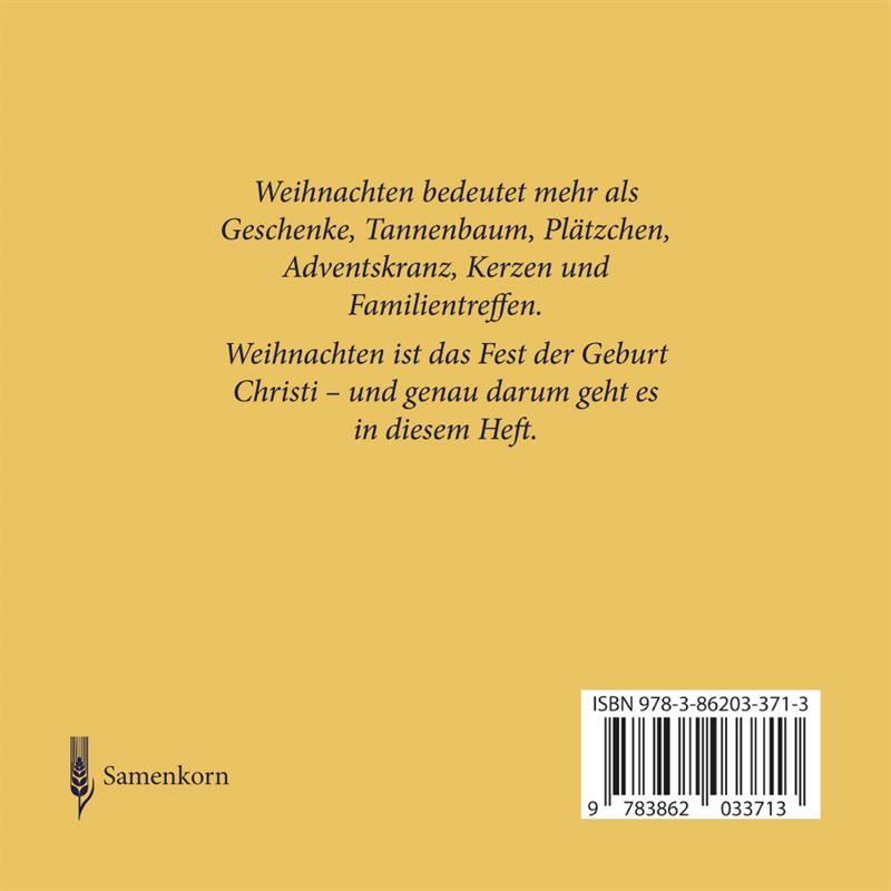 Was feiern wir an ... Weihnachten? / Heft