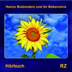 Hanne Bodenstein und ihr Bekenntnis / CD- Hörbuch