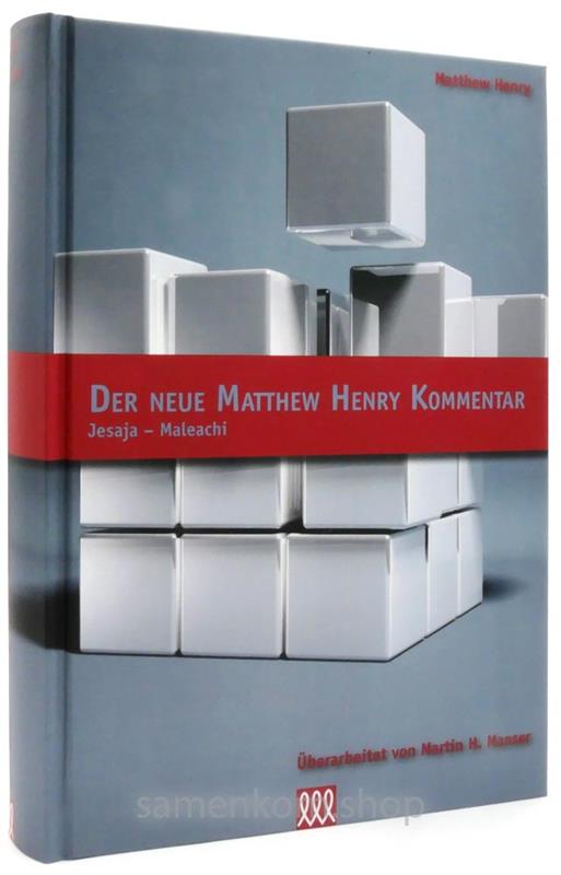 Matthew Henry Kommentar Gesamtausgabe / 6 Bücher