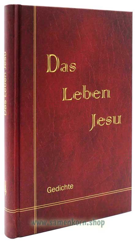Gedichte-Set: Das Leben Jesu / Zum Licht