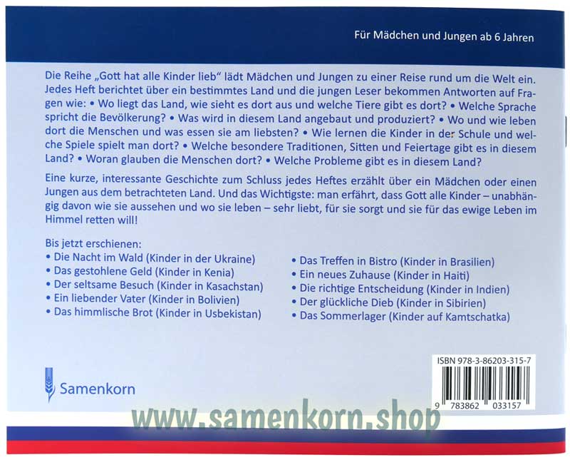 Der glückliche Dieb - Kinder in Sibirien / Heft