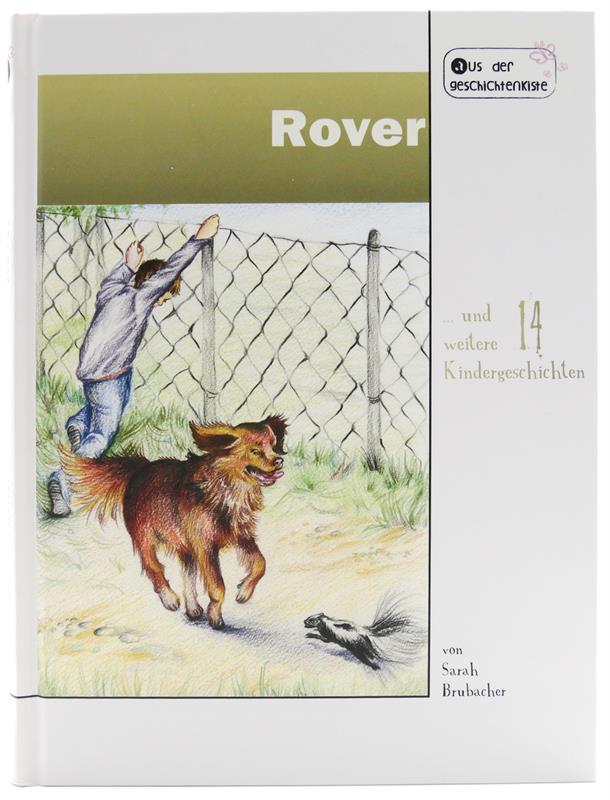 Rover / Der Ruf der blauen Gänse / Set 2 Bücher