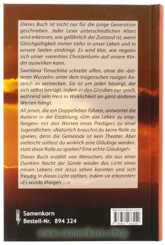Es wurde Morgen / Buch