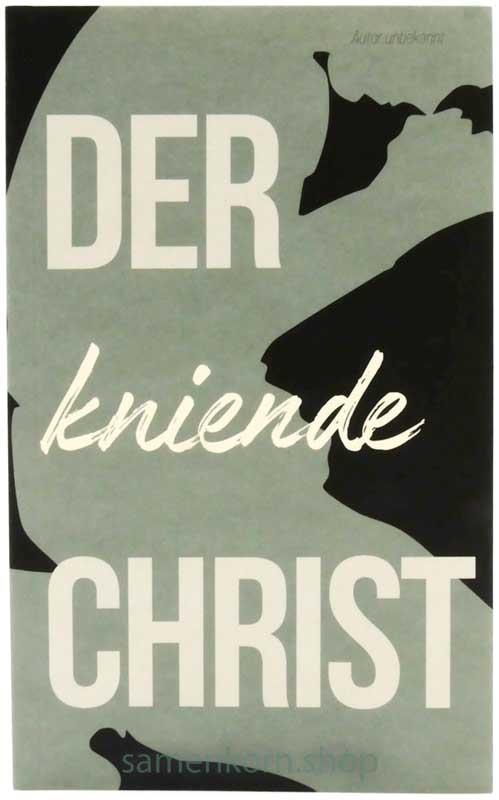 Der kniende Christ / Buch