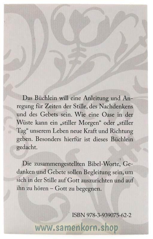 Sei stille dem Herrn / Buch