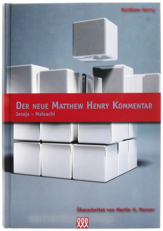 Matthew Henry Kommentar Gesamtausgabe / 6 Bücher