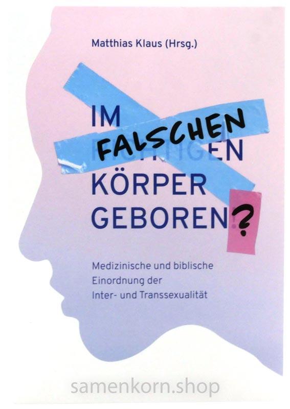 Im falschen Körper geboren / Buch