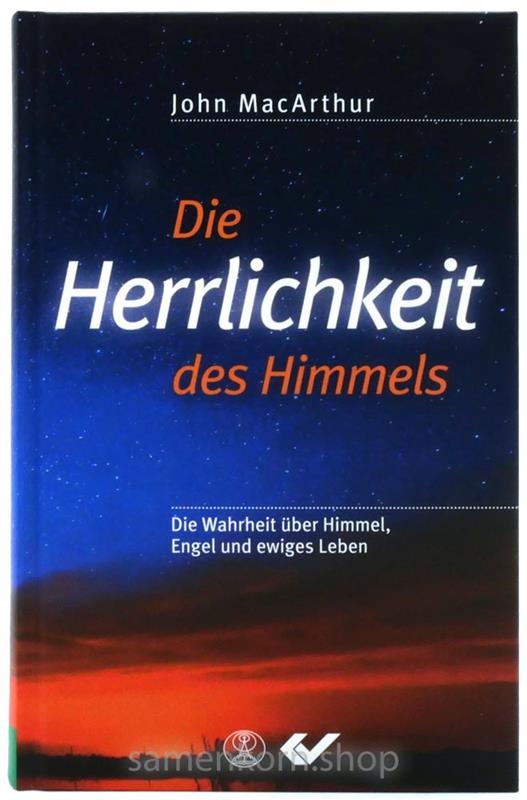 Die Herrlichkeit des Himmels / Buch