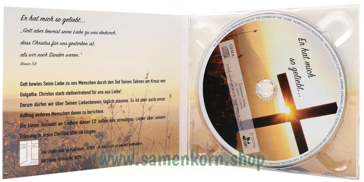 Er hat mich so geliebt / CD