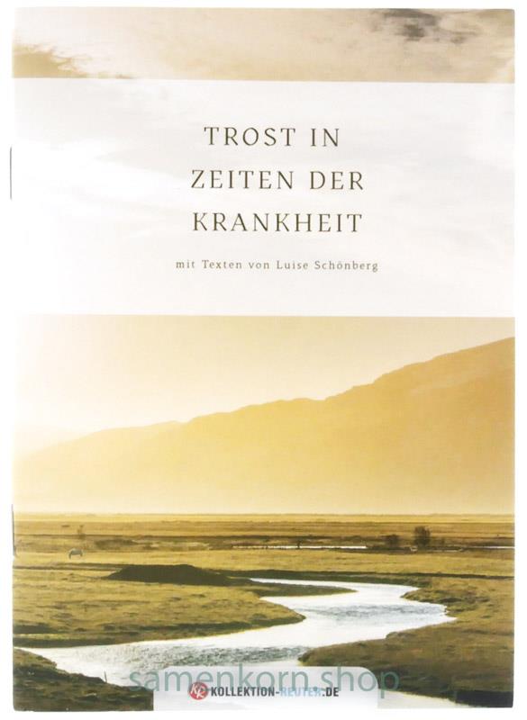 Grußheft "Trost in Zeiten der Krankheit"