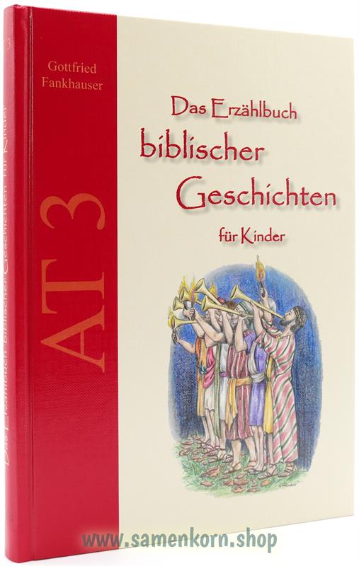 Das Erzählbuch biblischer Geschichten für Kinder, Paket AT 1-4 / Buch