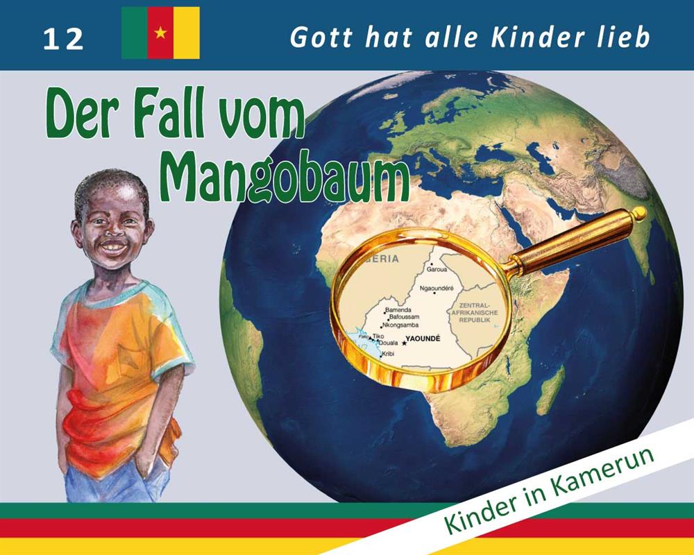 Der Fall vom Mangobaum - Kinder in Kamerun / Heft