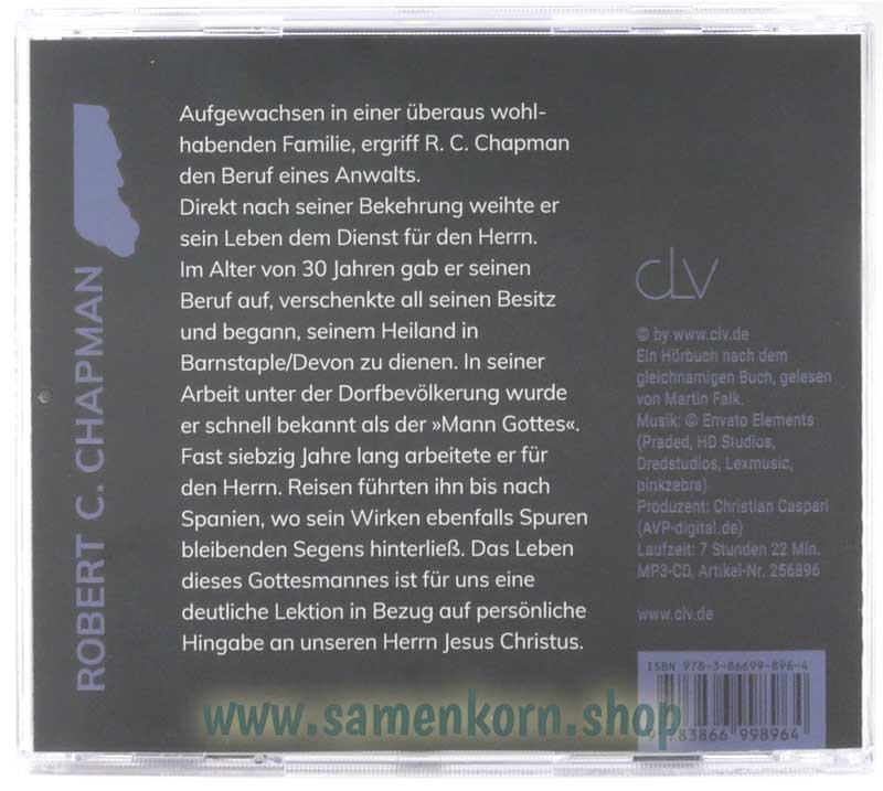 Robert C. Chapman/ Der Mann, der Christus lebte/ MP3-Hörbuch