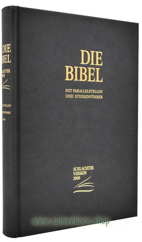 Schlachter 2000 ST Parallels, fester Einband, schwarz / Buch