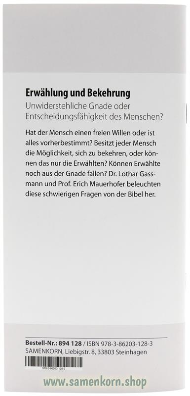 Erwählung und Bekehrung, Band 28 Reihe Orientierung / Heft